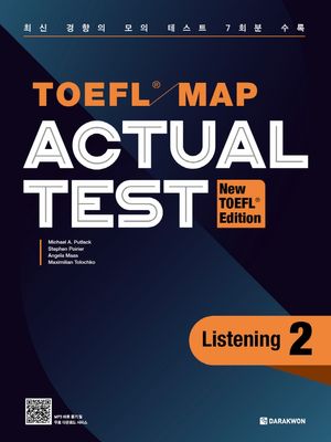 TOEFL Map Actual Test Listening 2(New TOEFL Edition)