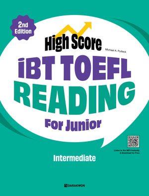 High Score iBT TOEFL Reading For Junior Intermediate