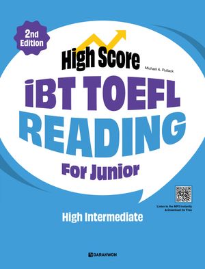 High Score iBT TOEFL Reading For Junior High Intermediate