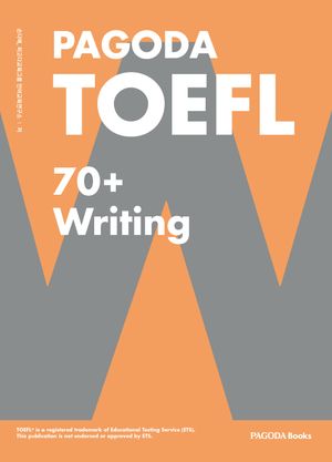PAGODA TOEFL 70+ Writing