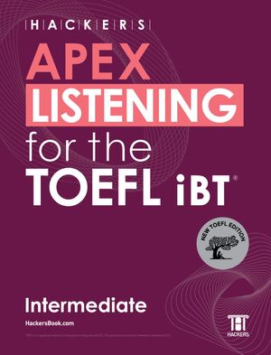 HACKERS APEX READING for the TOEFL iBT Intermediate - 교보문고