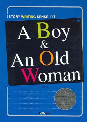 A Boy & An Old Woman