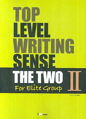 TOP LEVEL WRITING SENSE THE TWO