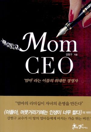 MOM CEO