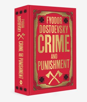 Crime and Punishment (Deluxe Hardbound Edition)