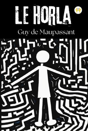 Le Horla (French Edition)