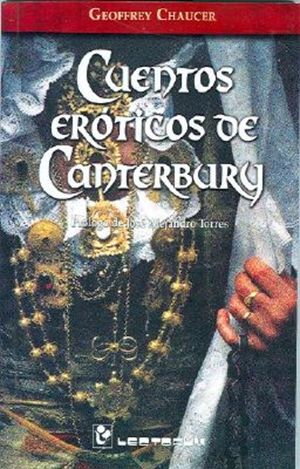 Cuentos Eroticos De Cantebury/cantebury Erotic Tales