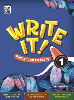Write It! Paragraph to Essay 1 (Student Book + Workbook)