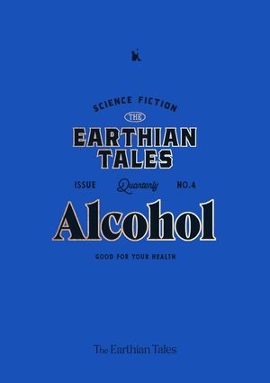 [국내도서] 어션 테일즈(The Earthian Tales) No 4: Alcohol