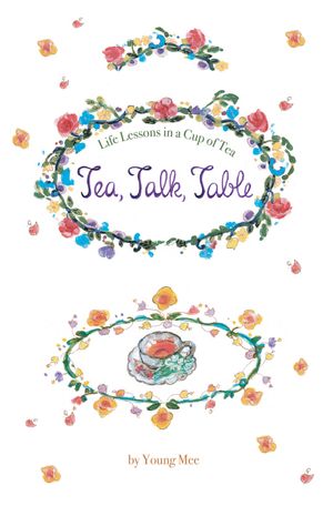 [국내도서] Tea, Talk, Table