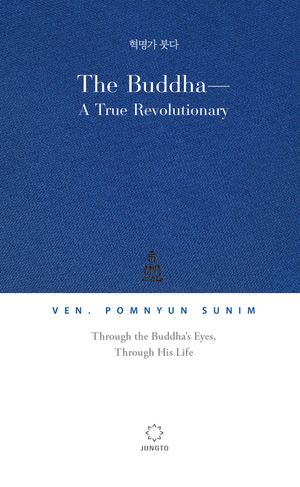 The Buddha: A True Revolutionary