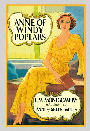 Anne of Windy Poplars : 바람 부는 포플러나무집의 앤