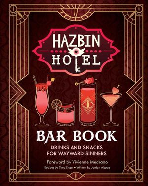 The Hazbin Hotel Bar Book