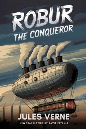 Robur the Conqueror
