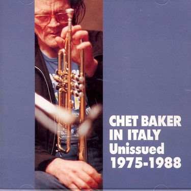 CHET BAKER | CHET BAKER IN ITALY 1975-88 - 핫트랙스