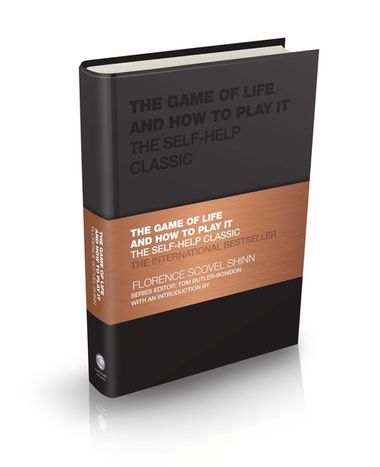The Game of Life and How to Play It | Florence Scovel Shinn | Capstone ...