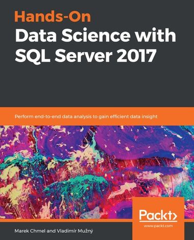 Hands-On Data Science with SQL Server 2017 | Packt(GCO Science) - 교보ebook