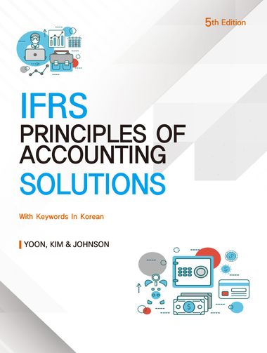 IFRS PRINCIPLES OF ACCOUNTING SOLUTIONS with Keywords In Korean