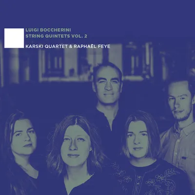STRING QUINTETS VOL.2
/ KARSKI QUARTET, RAPHAEL FEYE [보케리니: 현악 5중주 - 카르스키 콰르텟/ 라파엘 페예]