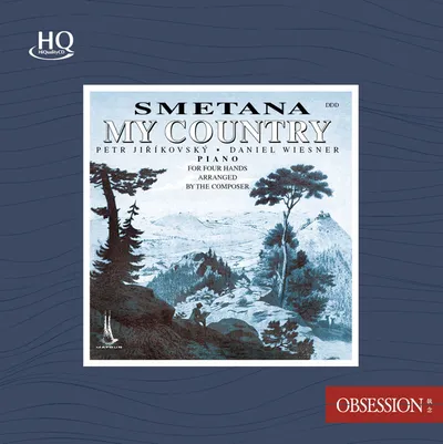SMETANA: MY COUNTRY FOR 4 HANDS [스메타나: 나의 조국 (피아노 편곡) - 페트르 지리코프스키, 다니엘 비스너] [HQCD]