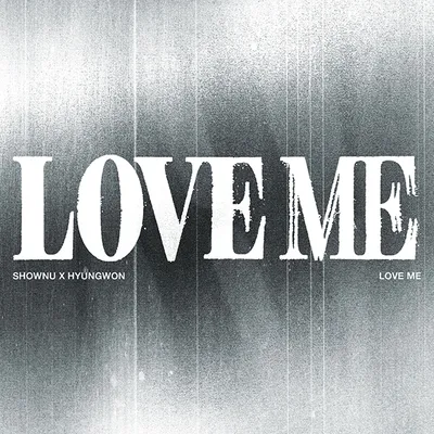LOVE ME [EP] [DIGIPACK VER]