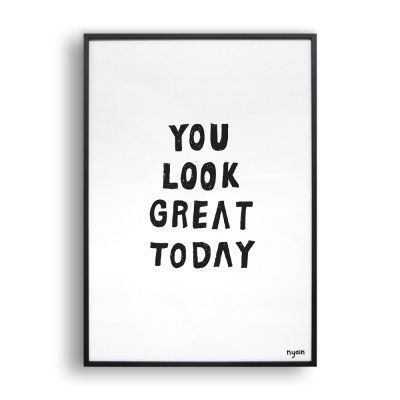 You look great today (White) / 일러스트 액자