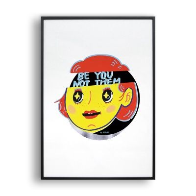 Be you, Not them / 일러스트 액자