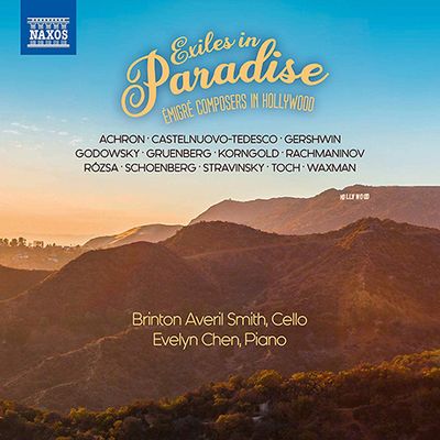 EXILES IN PARADISE/ BRINTON AVERIL SMITH, EVELYN CHEN [미국 헐리우드로 이주했던 유럽 작곡가들의 작품집]
