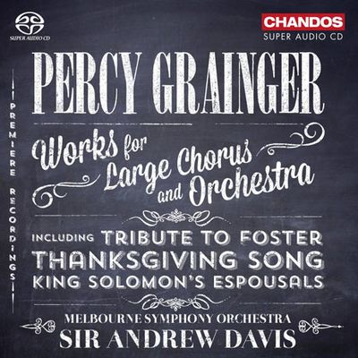 WORKS FOR LARGE CHORUS AND ORCHESTRA/ ANDREW DAVIS [SACD HYBRID]