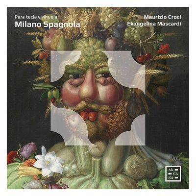 MILANO SPAGNOLA: PARA TECLA Y VIHUELA/ MAURIZIO CROCI, EVANGELINA MASCARDI [밀라노 스파뇰라: 비우엘라와 건반악기를 위한 작품집 - 크로치, 마스카르디]