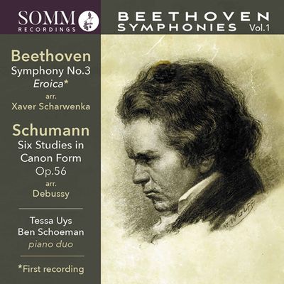 SYMPHONIY NO.3 EROICA & SIX STUDIES IN CANONIC FORM OP.56/ TESSA UYS, BEN SCHOEMAN [피아노 듀오로 연주하는 베토벤: 교향곡 3번 “영웅”]