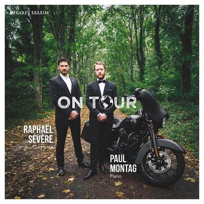 ON TOUR/ RAPHAEL SEVERE, PAUL MONTAG [루토스와프스키, 풀랑크, 번스타인: 20-21세기 클라리넷 작품집 | 라파엘 세베르]