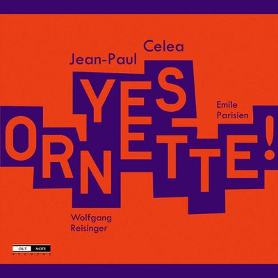 YES ORNETTE!