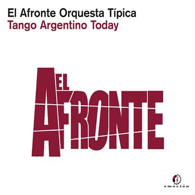 TANGO ARGENTINO TODAY