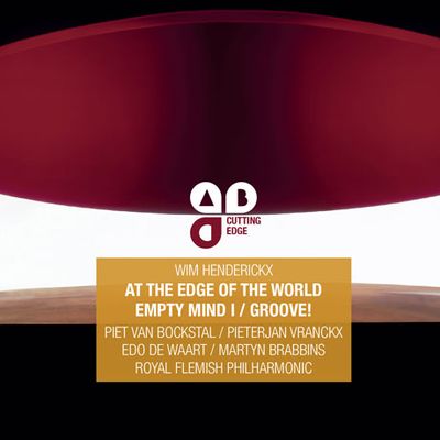 AT THE EDGE OF THE WORLD, EMPTY MIND 1, GROOVE/ EDO DE WAART [SACD HYBRID] [헨더리크스: 교향곡 1번 <세상의 끝에서> 외]