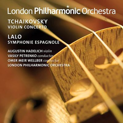 VIOLIN CONCERTO & SYMPHONIE ESPAGNOLE/ AUGUSTIN HADELICH, VASILY PETRENKO, OMER MEIR WELLBER [차이코프스키: 바이올린 협주곡 & 랄로: 스페인 교향곡]