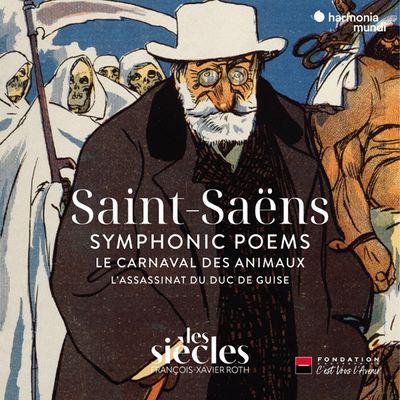 SYMPHONIC POEMS, LE CARNAVAL DES ANIMAUX / FRANCOIS-XAVIER ROTH [생상스: 교향시곡, 동물의 사육제 - 프랑수아 자비에 로트]