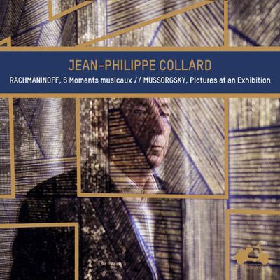 MOMENTS MUSICAUX OP.16 & PICTURES AT AN EXHIBITION/ JEAN-PHILIPPE COLLARD [라흐마니노프: 악흥의 순간 & 무소르그스키: 전람회의 그림 - 장 필립 콜라르]