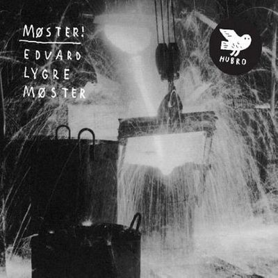 EDVAR LYGRE MOSTER