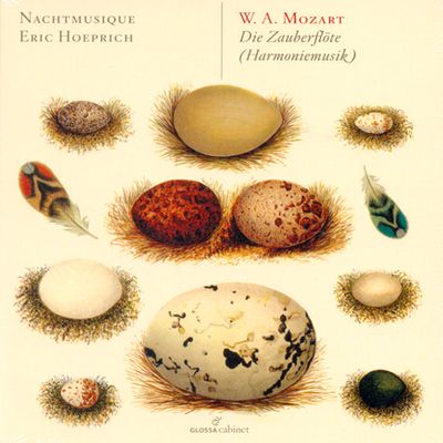 DIE ZAUBERFLOTE: HARMONIEMUSIK/ NACHTMUSIQUE, ERIC HOEPRICH [모차르트 마술피리: 목관앙상블 작품집]