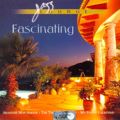 FASCINATING [JAZZ LOUNGE]