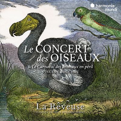 LE CONCERT DES OISEAUX/ LA REVEUSE, FLORENCE BOLTON, BENJAMIN PERROT [새들의 콘서트 - 라 레브즈]