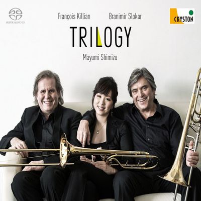 TRILOGY/ MAYUMI SHIMIZU, FRANCOIS KILLIAN, BLANIMIR SLOKAR [SACD HYBRID] [시미즈 마유미: 트릴로지 - 트럼본 작품집]