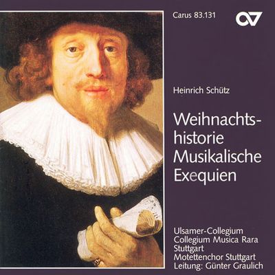 WEIHNACHTSHISTORIE, MUSIKALISCHE EXEQUIEN/ GUNTER GRAULICH [쉬츠: 크리스마스 이야기, 장송음악]