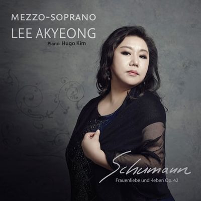 SCHUMANN: FRAUENLIEBE UND - LEBEN OP.42 [슈만: 여인의 사랑과 생애]