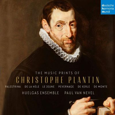THE MUSIC PRINTS OF CHRISTOPHE PLANTIN/ PAUL VAN NEVEL [크리스토프 플랑탱 발간 음악집: 16세기 플랑드르 작곡가 작품집 - 후엘가스 앙상블]