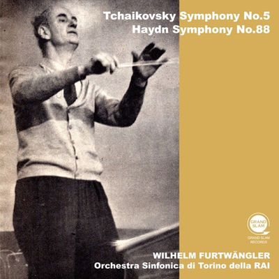 SYMPHONY NO.5 & SYMPHONY NO.88/ WILHELM FURTWANGLER [차이코프스키: 교향곡 5번, 하이든: 교향곡 88번 - 푸르트뱅글러]