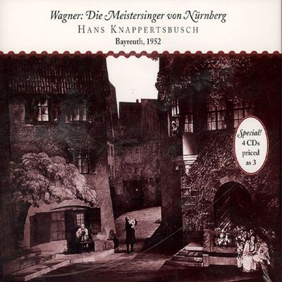 DIE MEISTERSINGER VON NURNBERG/ KNAPPERTSBUSCH (BAYREUTH,1952)