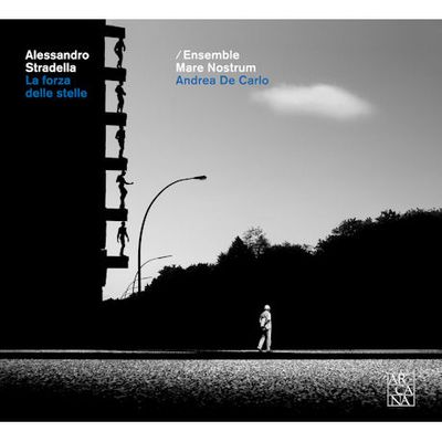 LA FORCA DELLE STELLE/ ENSEMBLE MARE NOSTRUM, ANDREA DE CARLO [스트라델라: 세레나타 - 별들의 힘]