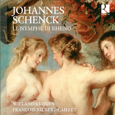 LE NYMPHE DI RHENO/ WIELAND KUIJKEN, FRANCOIS JOUBERT-CAILLET [셴크: 라인강의 요정 - 두 대의 비올라 다 감바를 위한 소나타]